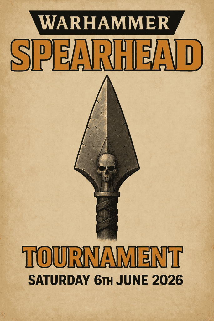 GamingFrome Spearhead 1 Day Tournament – saturday 6th june 2026