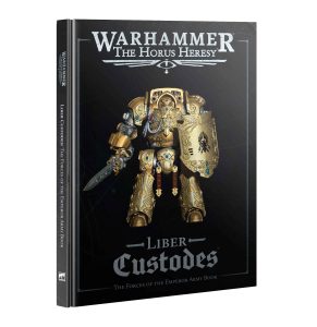 the horus heresy: liber custodes (english)