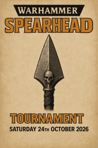 gamingfrome spearhead 1 day tournament – saturday 24th october 2026